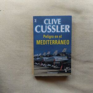 Peligro en el Mediterráneo (Serie Dirk Pitt 1), de Clive Cussler