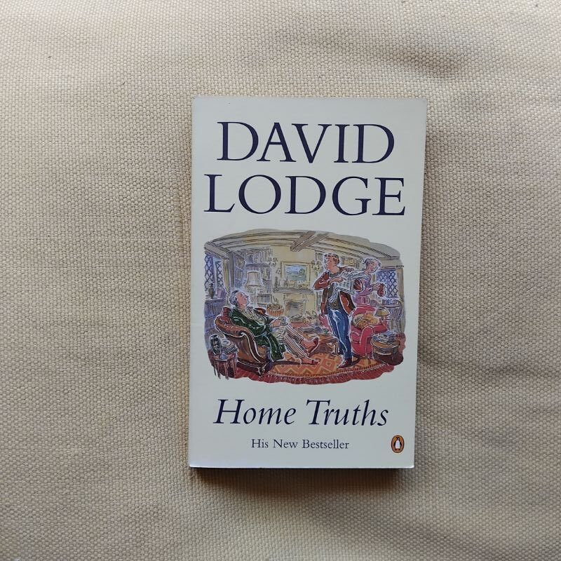 Home Truths. A Novella, de David Lodge