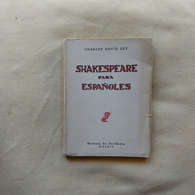 Shakespeare para españoles, de Charles David Ley
