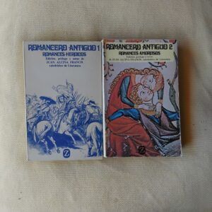 Romancero antiguo 1 Romances heroicos y 2 Romances amorosos