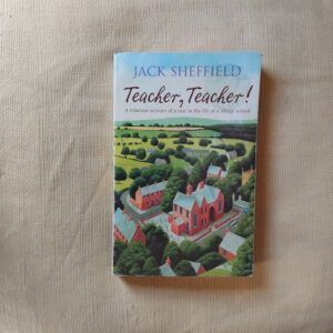 Teacher, Teacher!, de Jack Sheffield