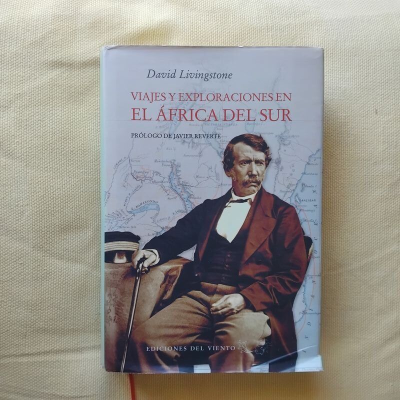 Viajes y exploraciones en el África del Sur, de David Livingstone