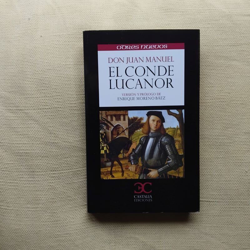 El conde Lucanor, del Infante Don Juan Manuel