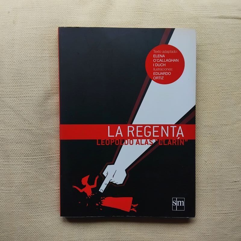 La Regenta, de Leopoldo Alas "Clarín"