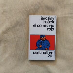 El comisario rojo, de Jaroslav Hasek