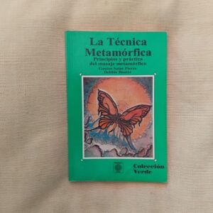 La técnica metamórfica, de Gaston Saint Pierre y Debbie Boater