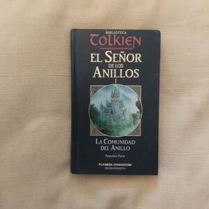 La Comunidad del Anillo segunda parte, de J.R.R. Tolkien