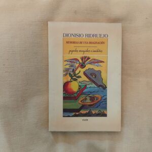 Memorias de una imaginación, de Dionisio Ridruejo