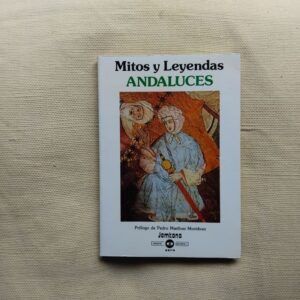 Mitos y leyendas andaluces