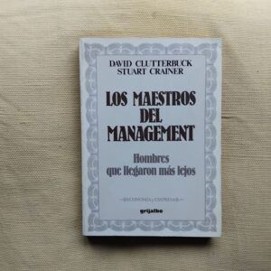 Los maestros del management, de D. Clutterbuck y S. Crainer
