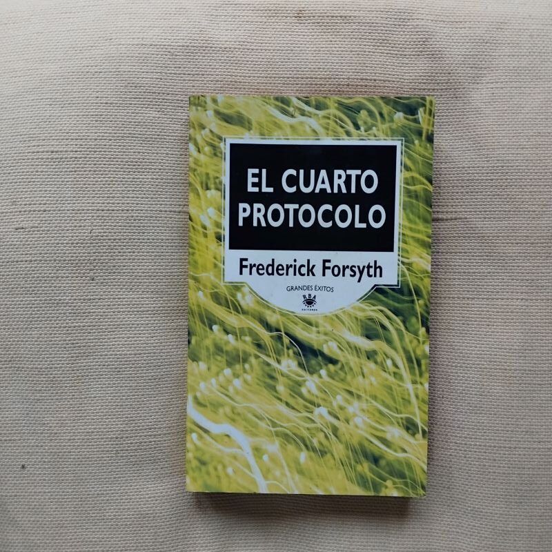 El cuarto protocolo, de Frederick Forsyth