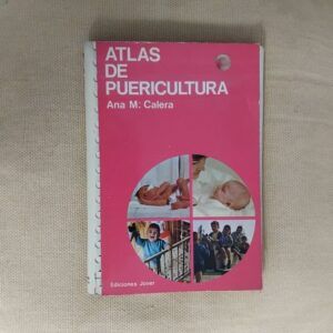 Atlas de puericultura, de Ana Mª Calera