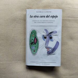 La otra cara del espejo, de Konrad Lorenz